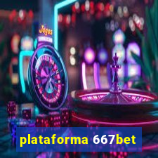 plataforma 667bet