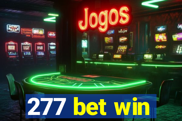 277 bet win