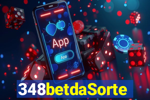 348betdaSorte