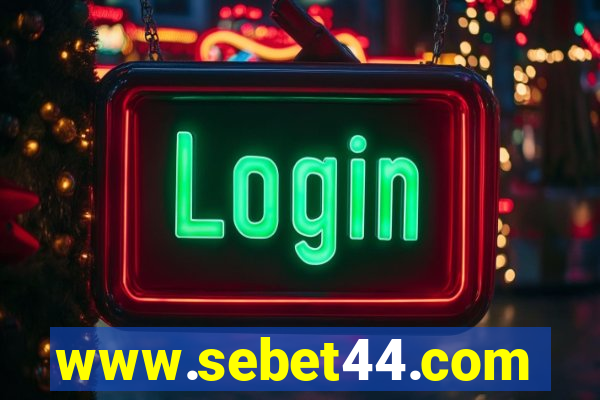 www.sebet44.com