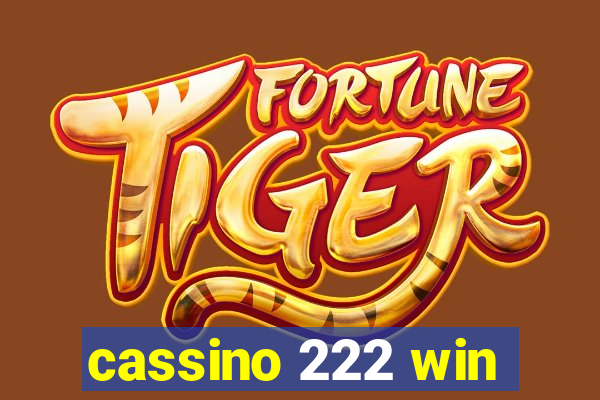 cassino 222 win