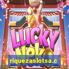 riquezaslotsa.com