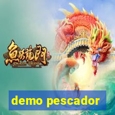 demo pescador