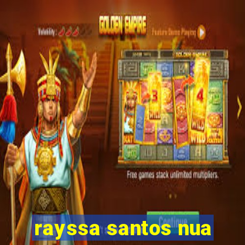 rayssa santos nua