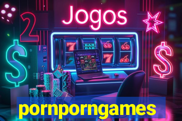 pornporngames