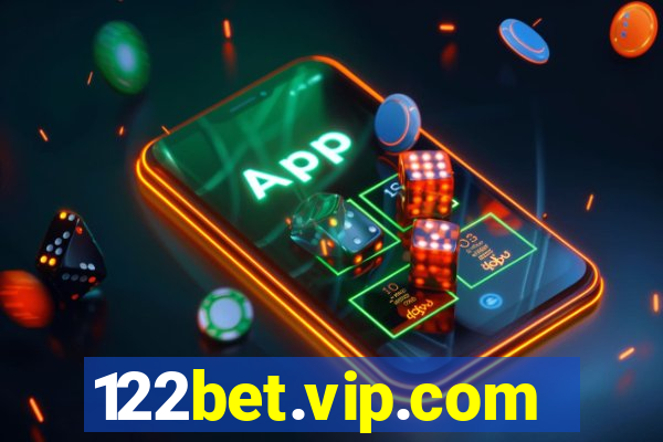 122bet.vip.com