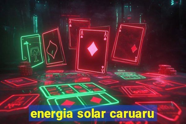 energia solar caruaru