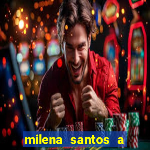 milena santos a musa da borracharia