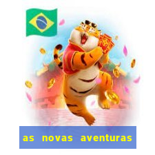 as novas aventuras do macaco quando sai a 3 temporada