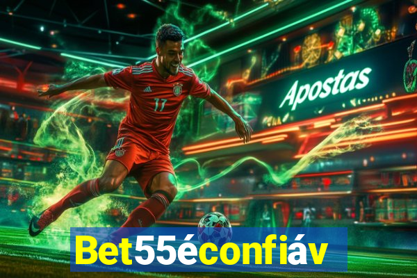 Bet55éconfiável