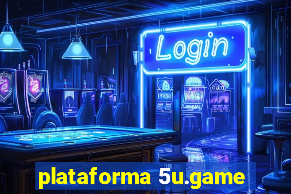 plataforma 5u.game