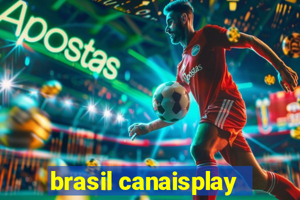 brasil canaisplay