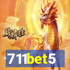 711bet5