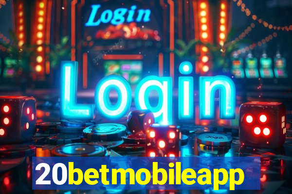 20betmobileapp