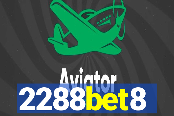 2288bet8