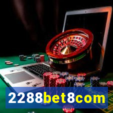 2288bet8com