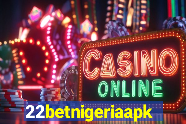 22betnigeriaapk