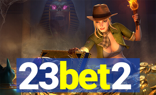 23bet2