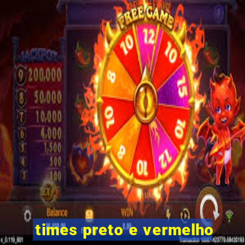 times preto e vermelho