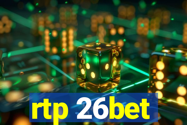 rtp 26bet