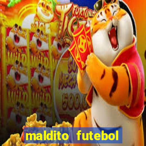 maldito futebol clube dublado download