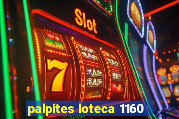 palpites loteca 1160