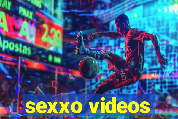 sexxo videos