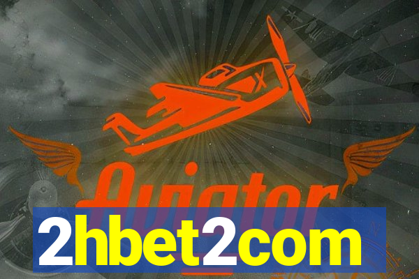 2hbet2com