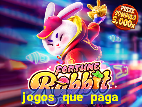 jogos que paga dinheiro de verdade