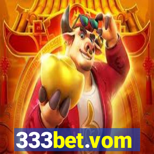 333bet.vom