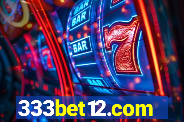 333bet12.com