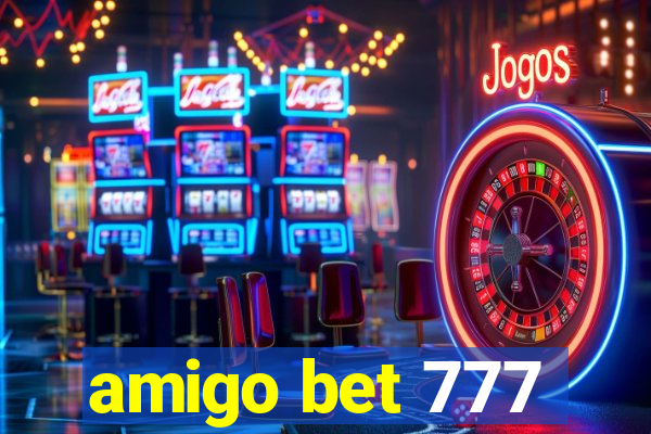 amigo bet 777