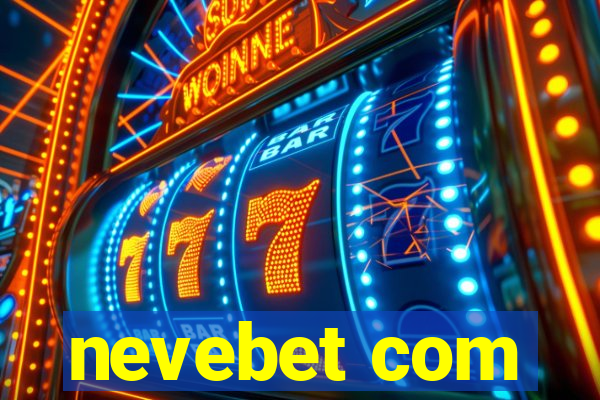 nevebet com