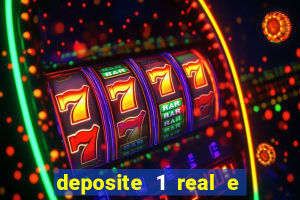 deposite 1 real e ganhe 10 vai de bet