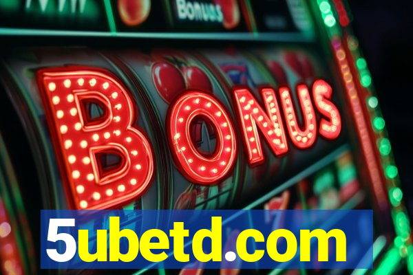 5ubetd.com