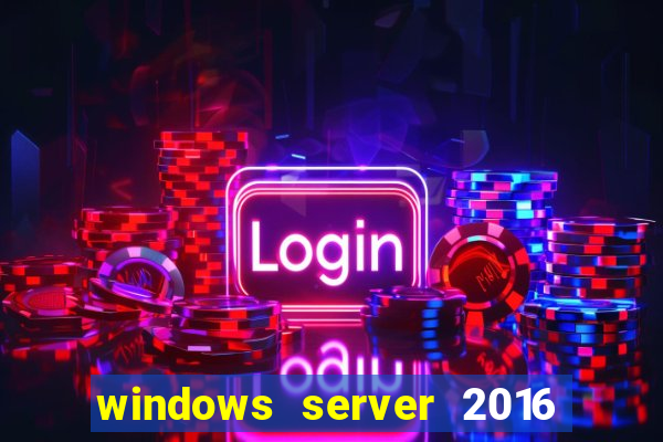 windows server 2016 download iso pt-br