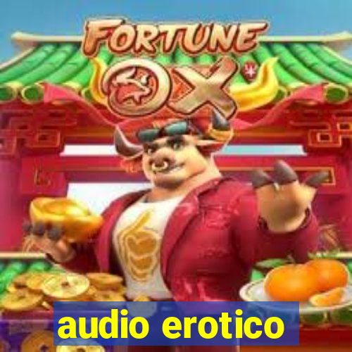 audio erotico