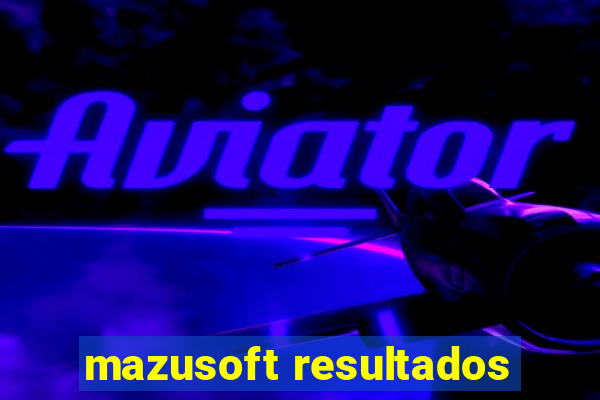 mazusoft resultados