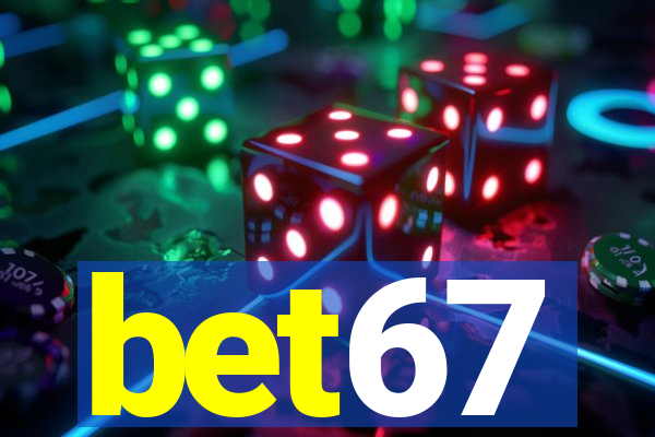 bet67