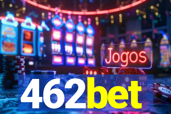 462bet