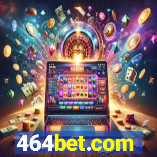 464bet.com