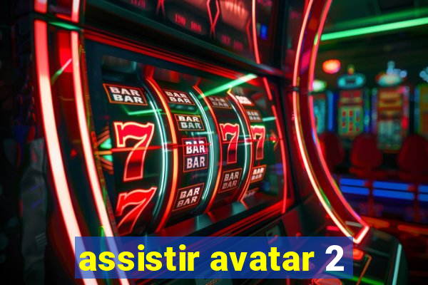 assistir avatar 2