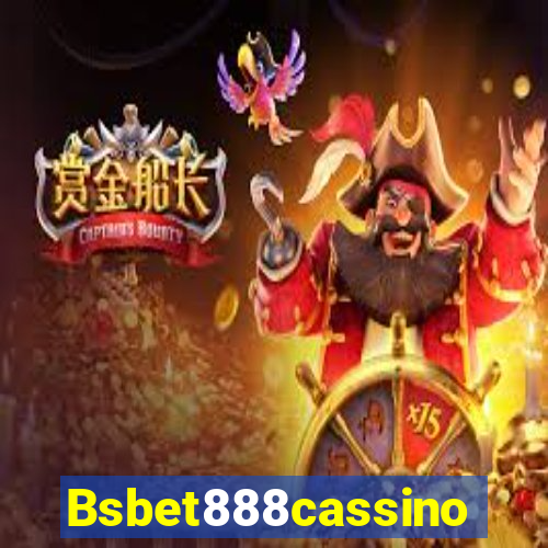 Bsbet888cassino