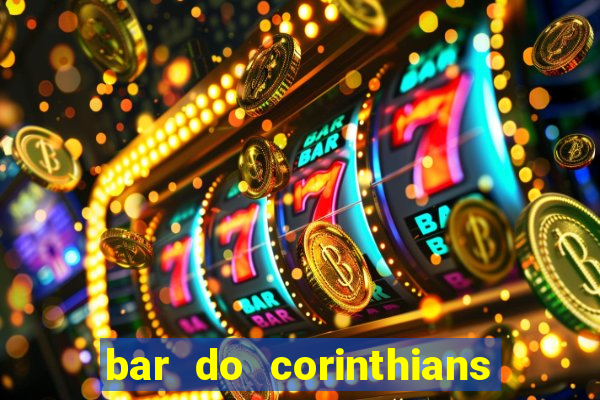 bar do corinthians em fortaleza