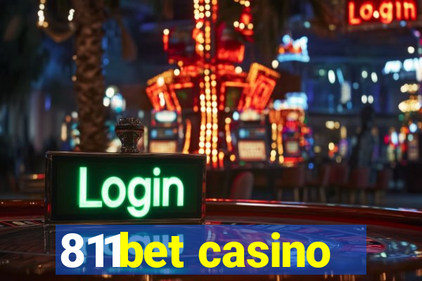 811bet casino