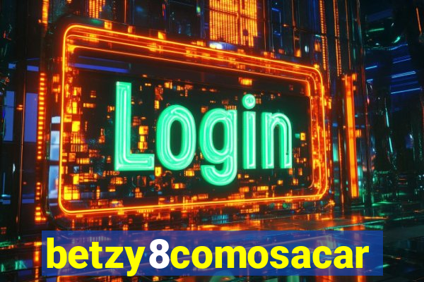 betzy8comosacar