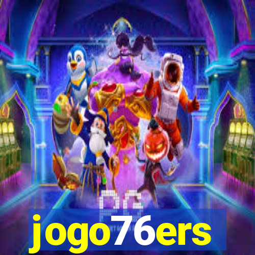 jogo76ers