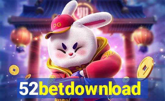 52betdownload