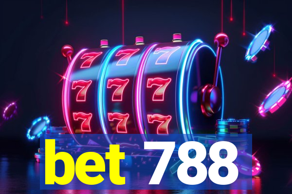 bet 788