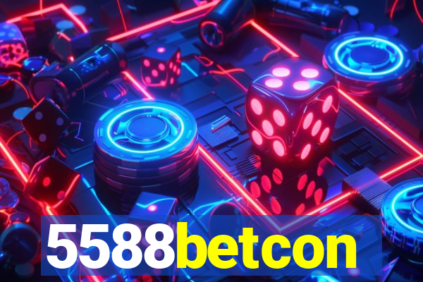 5588betcon